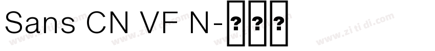 Sans CN VF N字体转换 Sans CN VF N字体转换